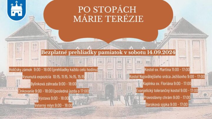 Po stopách Márie Terézie, Holíč