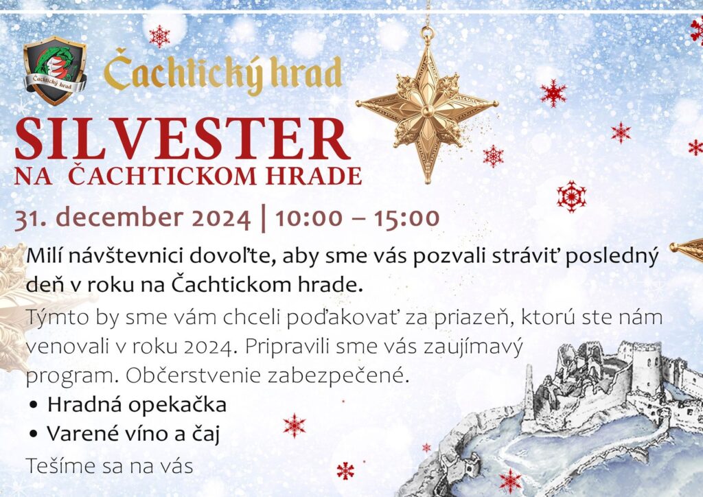 Silvester na Čachtickom hrade